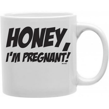 

Imaginarium Goods CMG11-IGC-PREG Honey I Am Pregnant April Fools 11 oz Ceramic Coffee Mug