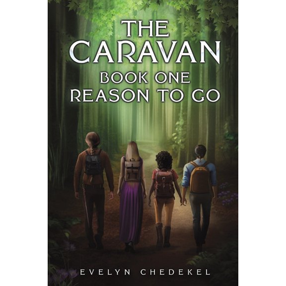 The Caravan: Book One: Reason to Go, (Paperback)