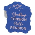 thumbnail image 1 of Inkdotpot Pack Of 50 Real Rose Gold Foil Bracket Shape Paper Tags Good Bye Tension Hello Pension Retirement Favor Hang Tags, 1 of 7