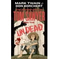 thumbnail image 1 of Pre-Owned The Adventures of Tom Sawyer and the Undead (Unknown) 0765366630 9780765366634, 1 of 1
