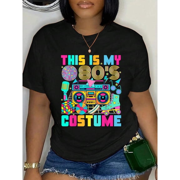 100% Cotton This is My 80s Costume 1980s Party 80's Outfit Men Women T-Shirt Women's Graphic Tee Casual Tops