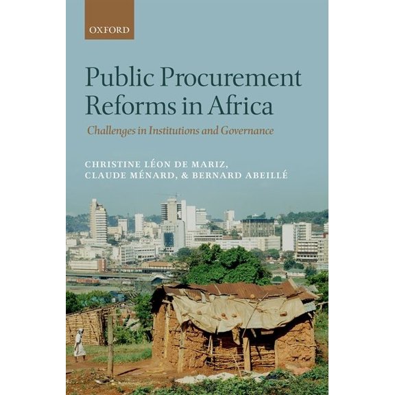 Public Procurement Reforms in Africa: Challenges in Institutions and Governance, (Hardcover)