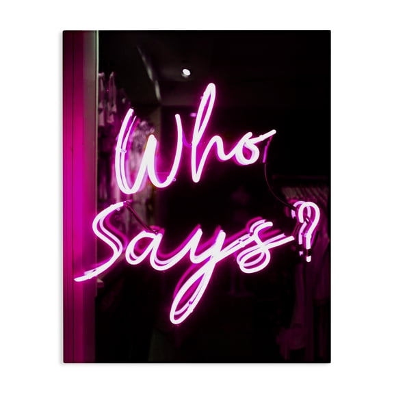 Stupell Industries Pink Neon Who Says Typography Painting Gallery Wrapped Canvas Art Print Wall Art, 16 x 20