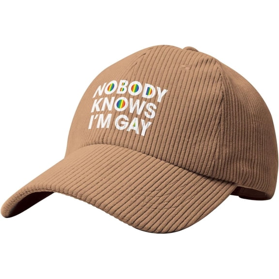 Nobody Knows I'm Gay Hat Corduroy Baseball Cap Vintage Adjustable Trucker Caps for Outdoor Travel Beige