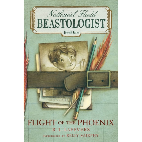 Nathaniel Fludd, Beastologist Flight of the Phoenix, Book 1, (Paperback)