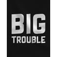 thumbnail image 2 of Dad & Baby Matching Set Big / Little Trouble Funny Father's Day Gifts For Dad Dad Black XXX-Large / Baby Black NB (0-3M), 2 of 4