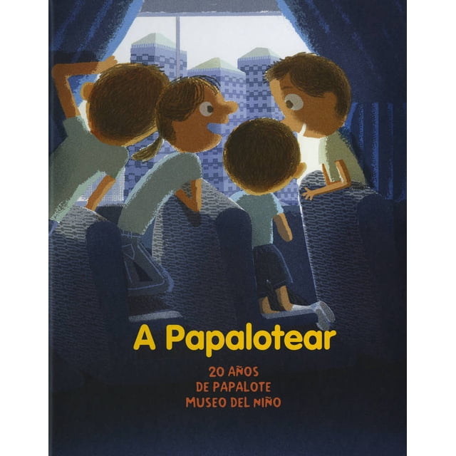 A PAPALOTEAR EDICIONES EL VISO EDICIONES EL VISO