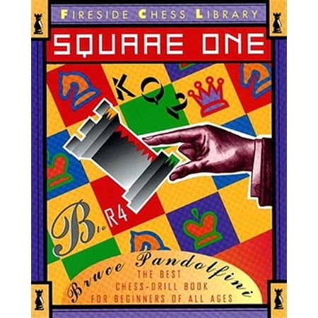 Pre-Owned Square One : A Chess Drill Book for Beginners (Paperback)