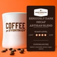 thumbnail image 2 of 3 Pack Fresh Roasted Coffee, Seriously Dark Decaf, Kosher, Whole Bean, 12 oz, 2 of 10