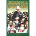 thumbnail image 1 of Pre-Owned George Pell: Defender of the Faith Down Under, 9780898709841, 0898709849, Paperback, New edition edition, 1 of 1