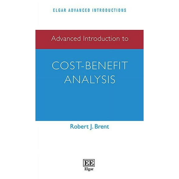 Advanced Introduction to Cost-Benefit Analysis