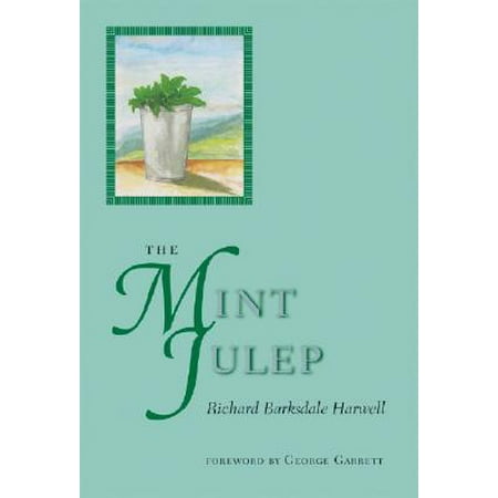 The Mint Julep (The Best Mint Julep Recipe)