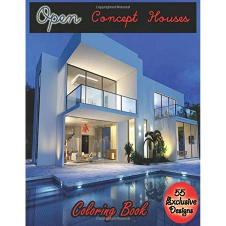 Open Concept Houses Coloring Book: 55 Cottages, Cabins, A-Frames ...