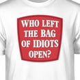 thumbnail image 2 of Teelocity Bag of Idiots Graphic T-Shirt (3XL - Standard Fit, White), 2 of 4
