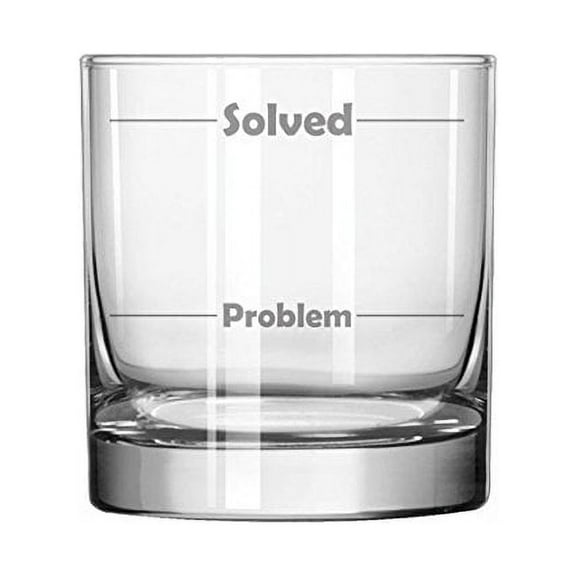 11 oz Rocks Whiskey Highball Glass Funny Problem Solved