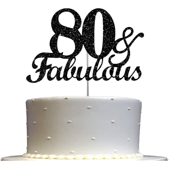 Fabulous & 80 Black Glitter Cake Topper, 80th Birthday Party Decorations Ideas, Sturdy Doubled Sided Glitter, Acrylic Stick. Made in USA