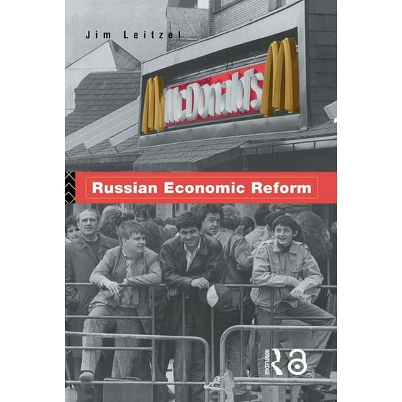 Russian Economic Reform, (Hardcover)