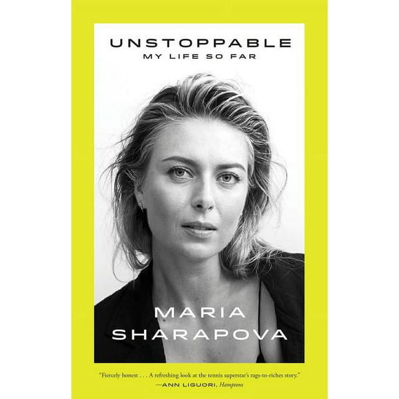 Unstoppable: My Life So Far, (Paperback)