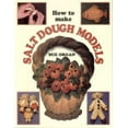 thumbnail image 1 of Pre-Owned How to Make Salt Dough Models (Paperback) 0855327561 9780855327569, 1 of 1