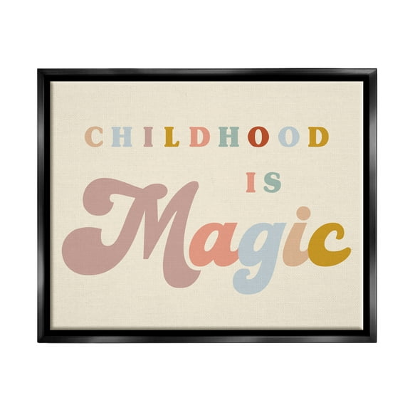 Stupell Industries Muted Childhood is Magic Inspirational Painting Black Floater Framed Canvas Art Print Wall Art, 21 x 17
