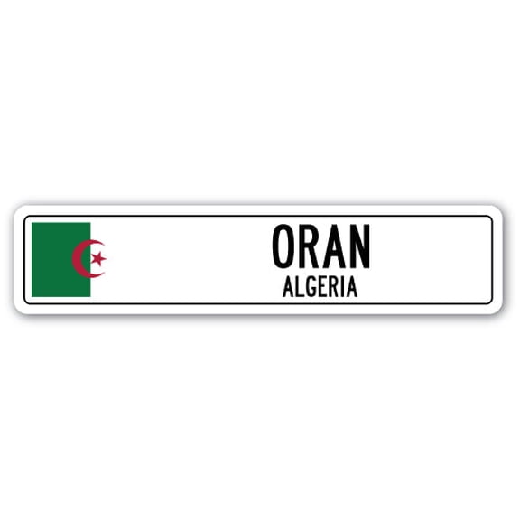 ORAN ALGERIA Street Sign Algerian flag city country road wall gift