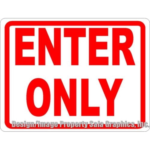 Enter Only Sign - Walmart.com