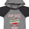 thumbnail image 4 of Inktastic Pop Quiz Mom Best Teacher Boys or Girls Baby Bodysuit, 4 of 5