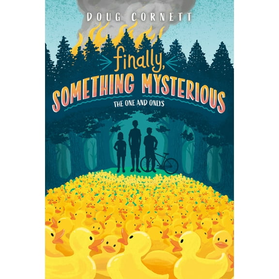 The One and Onlys Finally, Something Mysterious, (Paperback)
