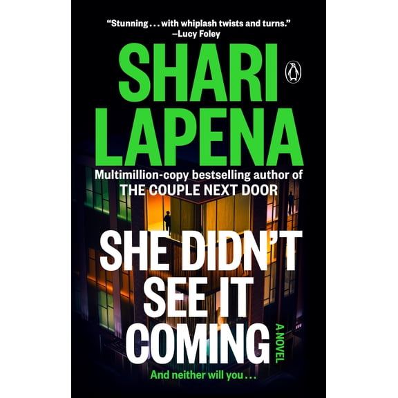 She Didn't See It Coming: A Novel (Paperback)