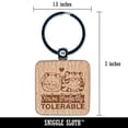 thumbnail image 2 of Perfectly Tolerable Cats Funny Valentine's Day Square Keychain Charm Tag - Engraved Wood, 2 of 6