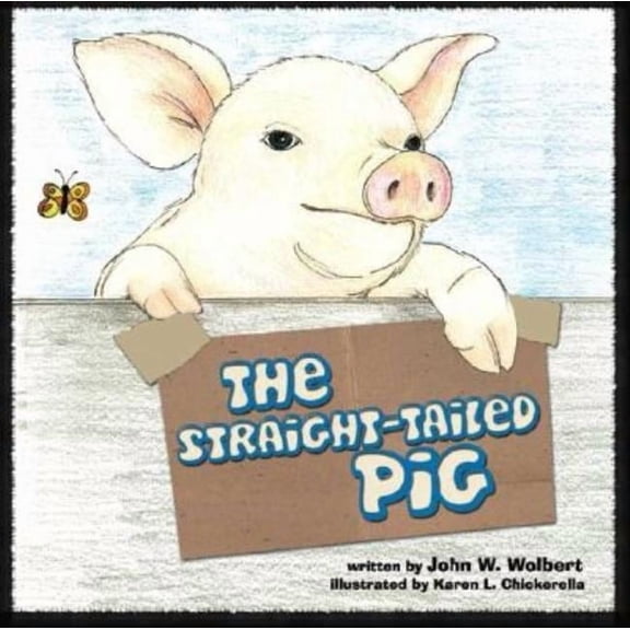 The Straight-Tailed Pig, (Paperback)