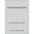 thumbnail image 1 of Pre-Owned A Dozen Variables (B-90 ) (Paperback) 048627201X 9780486272016, 1 of 1