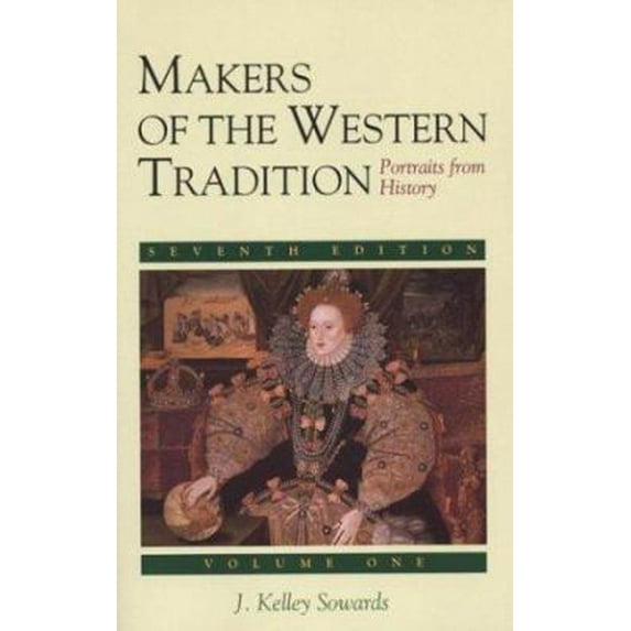 Pre-Owned Makers of the Western Tradition: Portraits from History: Volume Two (Paperback) 031214251X 9780312142513