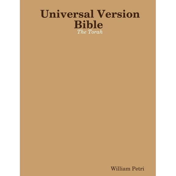 Universal Version Bible The Torah (Paperback)