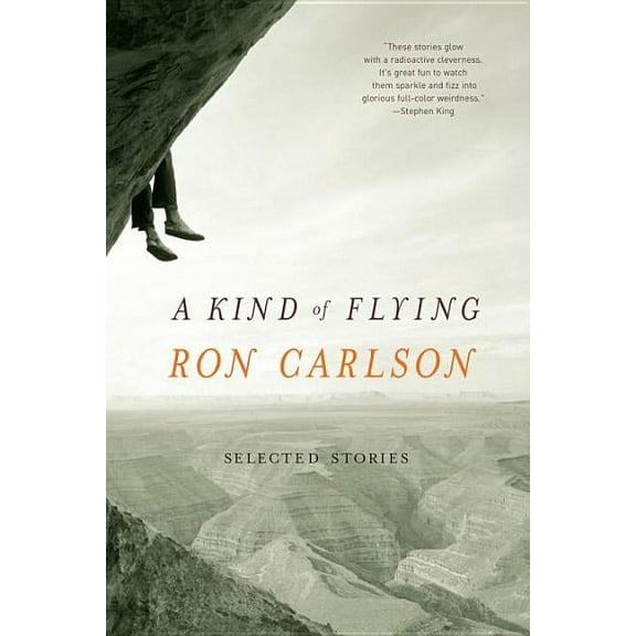 A Kind of Flying: Selected Stories, (Paperback)