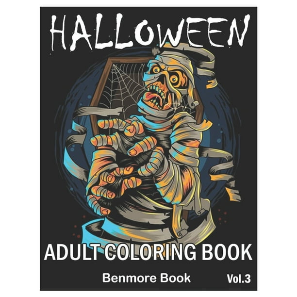 Download Halloween Halloween Adult Coloring Book With Beautiful Flowers Adorable Animals Spooky Characters And Relaxing Fall Designs Volume 3 Series 3 Paperback Walmart Com Walmart Com
