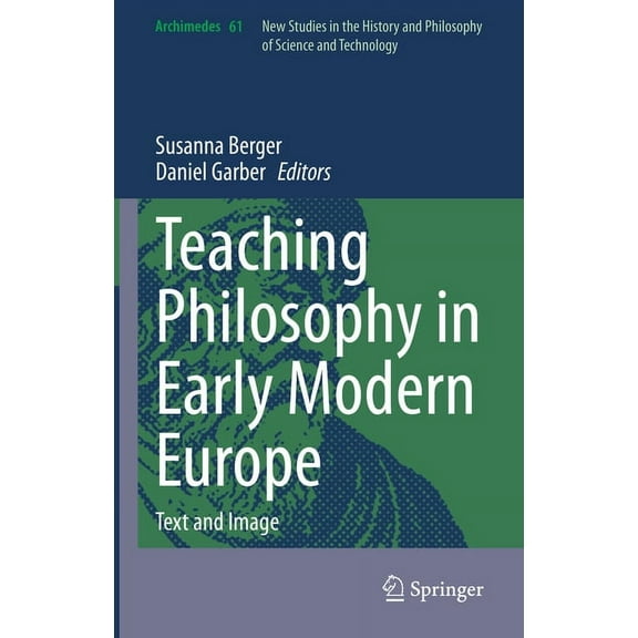 Archimedes Teaching Philosophy in Early Modern Europe: Text and Image, Book 61, (Hardcover)