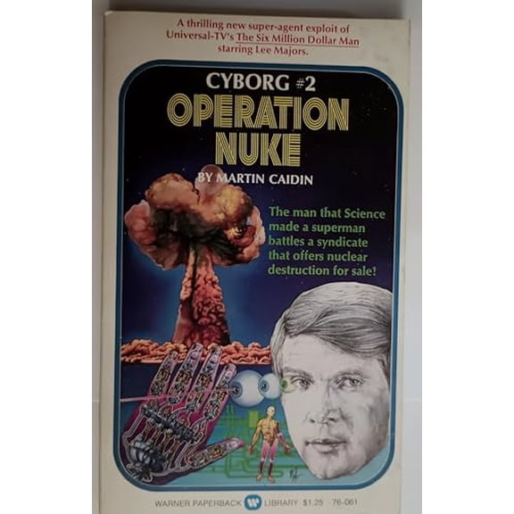 Pre-Owned Operation Nuke (Cyborg No 2) (Paperback) 0446760617 9780446760614