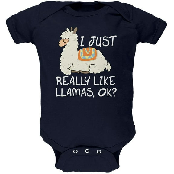 I Just Really Like Llamas Ok Cute Soft Baby One Piece Navy 3-6 M