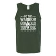 thumbnail image 2 of Wild Bobby Be The Warrior God Called You To Be Inspirational/Christian Men Graphic Tank Top, Forest Green, X-Large, 2 of 5