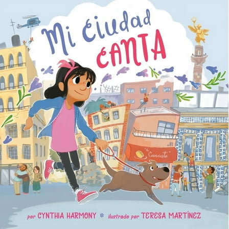 Mi Ciudad Canta, (Hardcover)