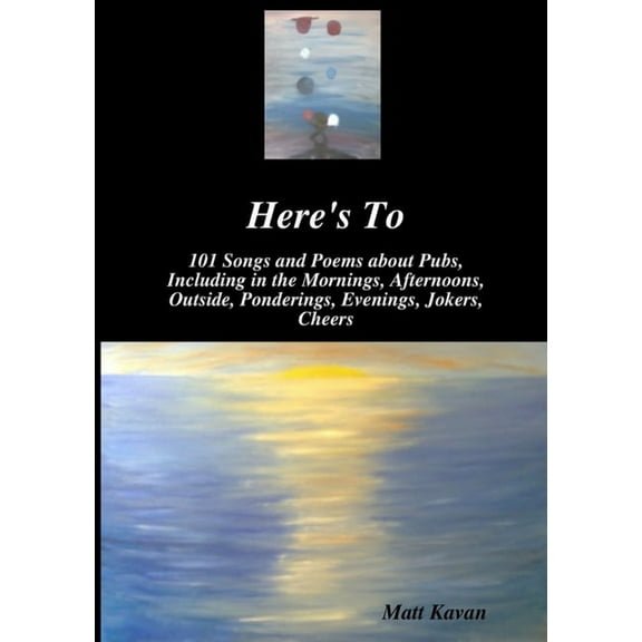Here's To, (Paperback)