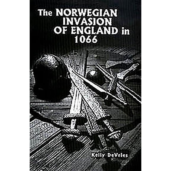 Warfare in History (Paperback) The Norwegian Invasion of England in 1066, (Hardcover)