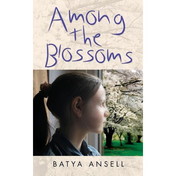 Among the Blossoms, (Paperback)