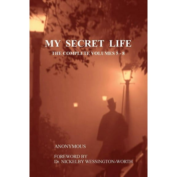 My Secret Life: The Complete Volumes 5-8, (Paperback)