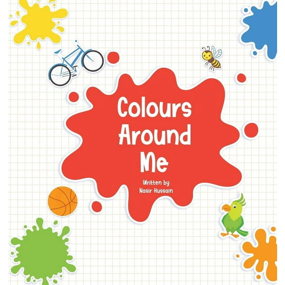 Colours Around Me, (Paperback)