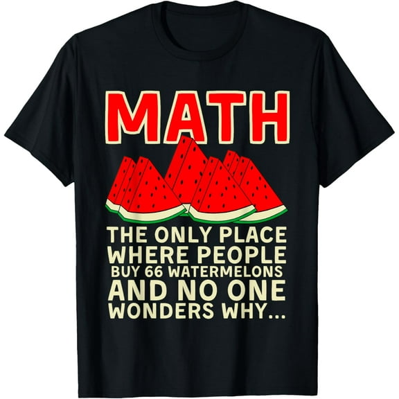 Math Teacher For Men Women Mathematics Math Lover Humor T-Shirt