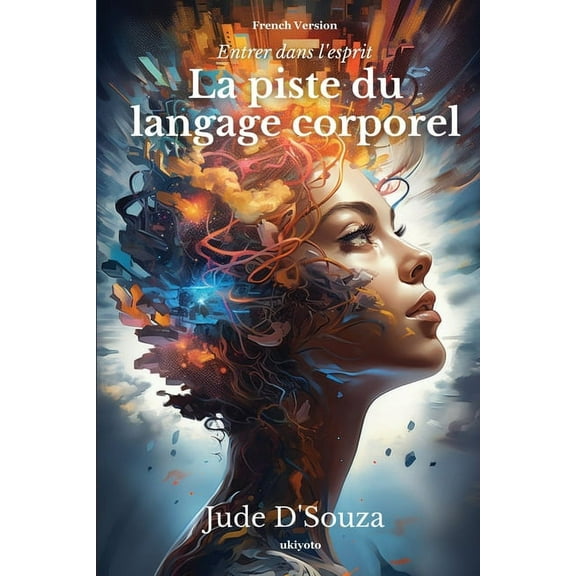 La piste du langage corporel, (Paperback)