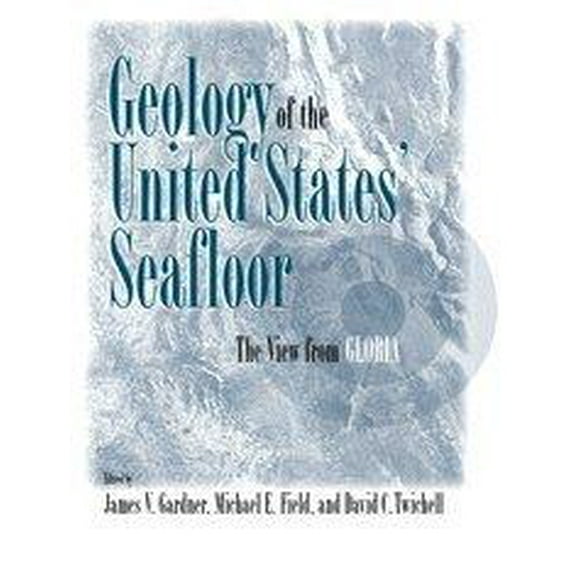 Geology of the United States' Seafloor: The View from GLORIA