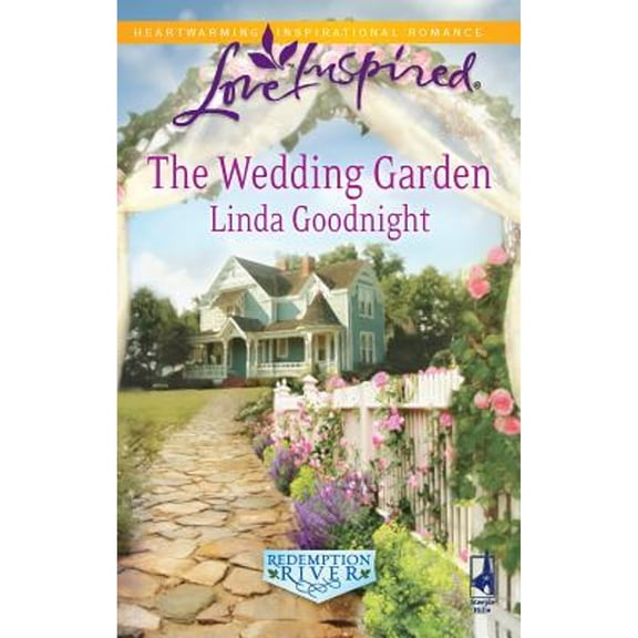 Love Inspired: The Wedding Garden (Paperback)